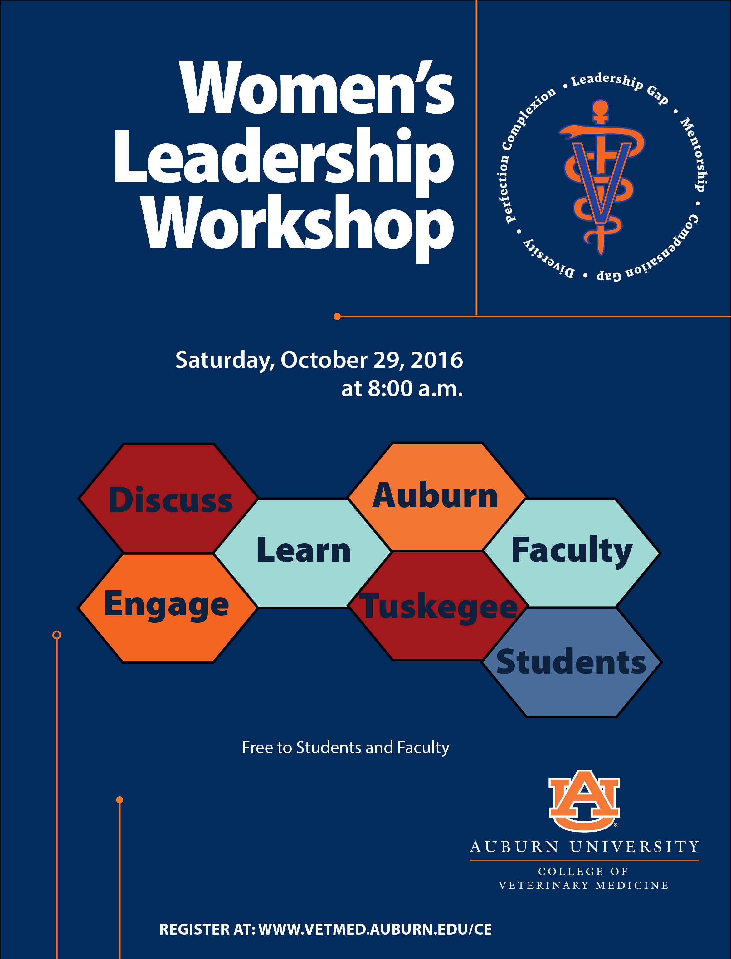 Women's Leadership Workshop. Saturday, October 29, 2016 at 8:00 a.m. Register at www.vetmed.auburn.edu/ce