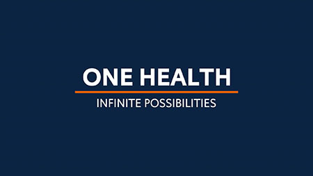 One Health: Infinite Possibilities